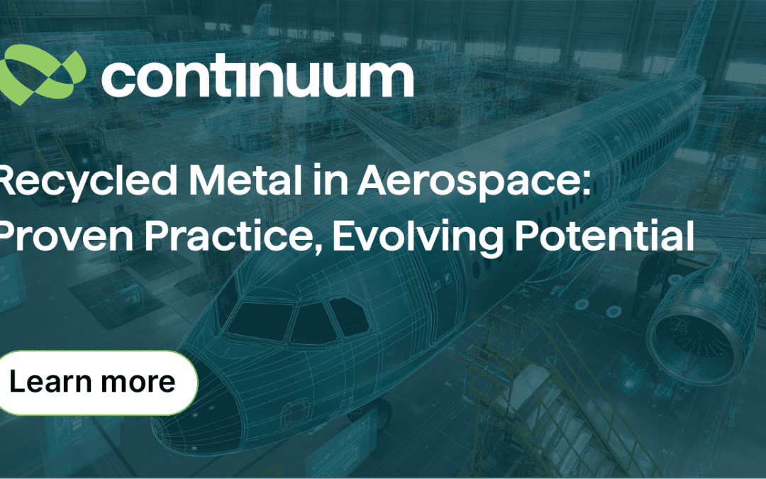 Recycled Metal in Aerospace: Proven Practice, Evolving Potential