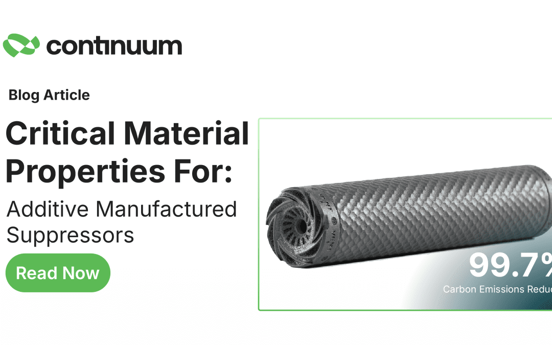 Critical Material Properties for Additive Manufactured Suppressors