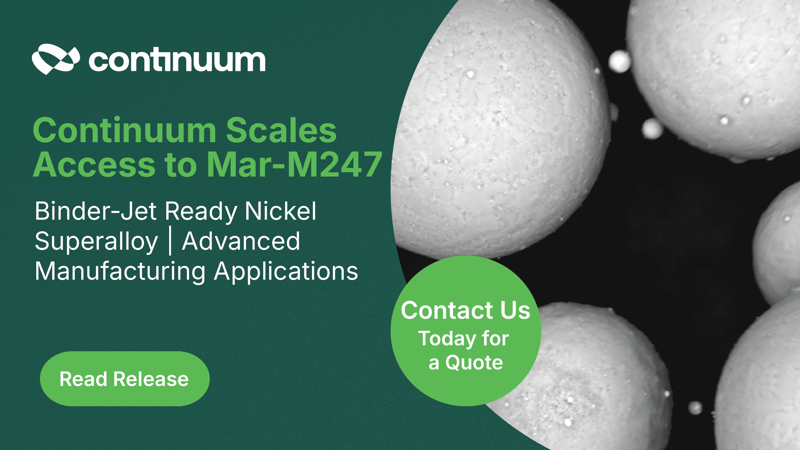 Continuum Powders Scales Access to Mar-M247 Ni Superalloy for Binder Jetting, Advanced Manufacturing Applications