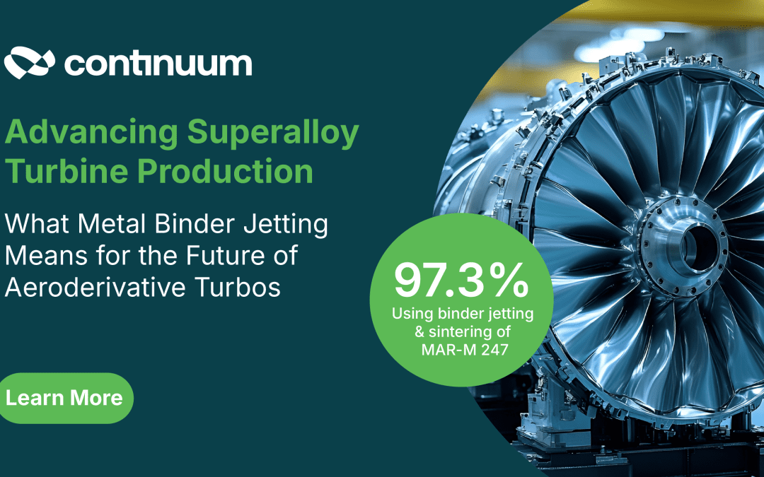 Advancing Superalloy Turbine Production: What Metal Binder Jetting Means for the Future of Aeroderivative Turbos