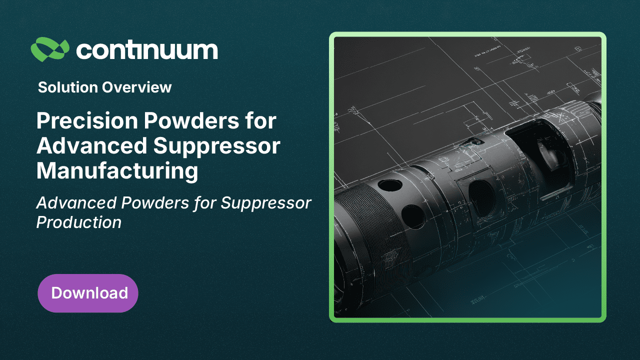 Precision Powders for Advanced Suppressor Manufacturing
