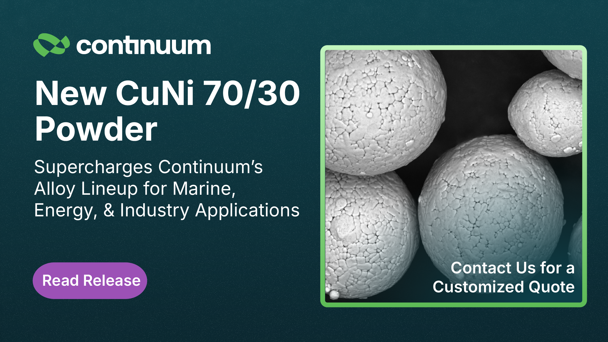 Continuum Powders Expands Alloy Portfolio with New High-Conductivity CuNi 70/30 Powders for Marine, Energy, and Industrial Applications