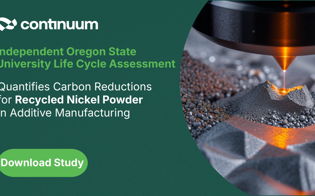 Independent Oregon State University Life Cycle Assessment Quantifies Carbon Reductions for Recycled Nickel Powder in Additive Manufacturing