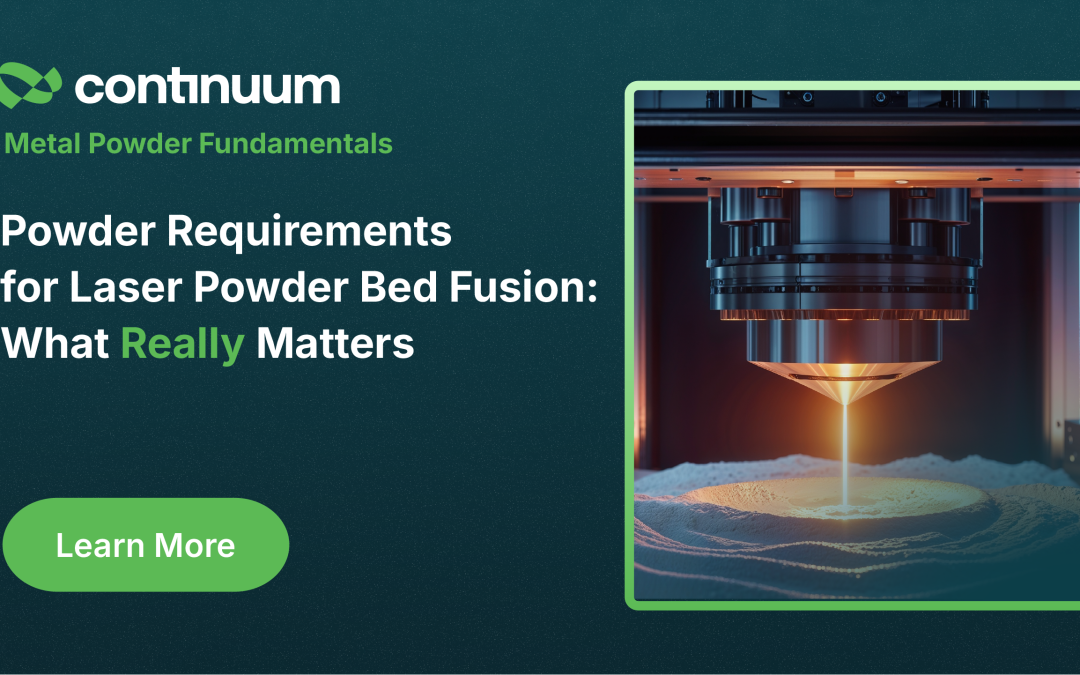 Powder Requirements for LPBF: What Really Matters