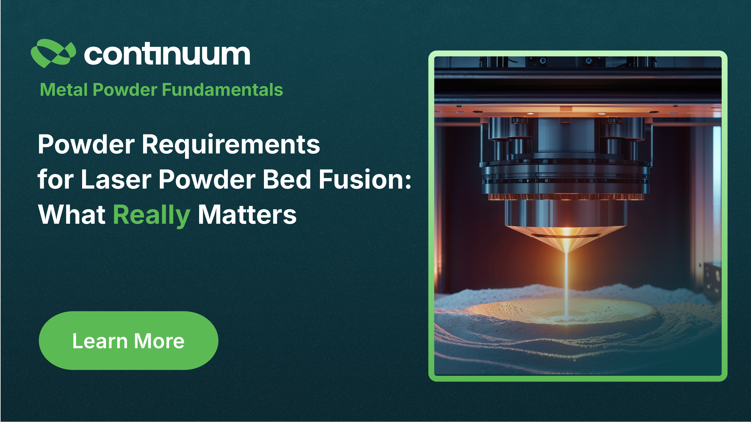 Powder Requirements for LPBF: What Really Matters