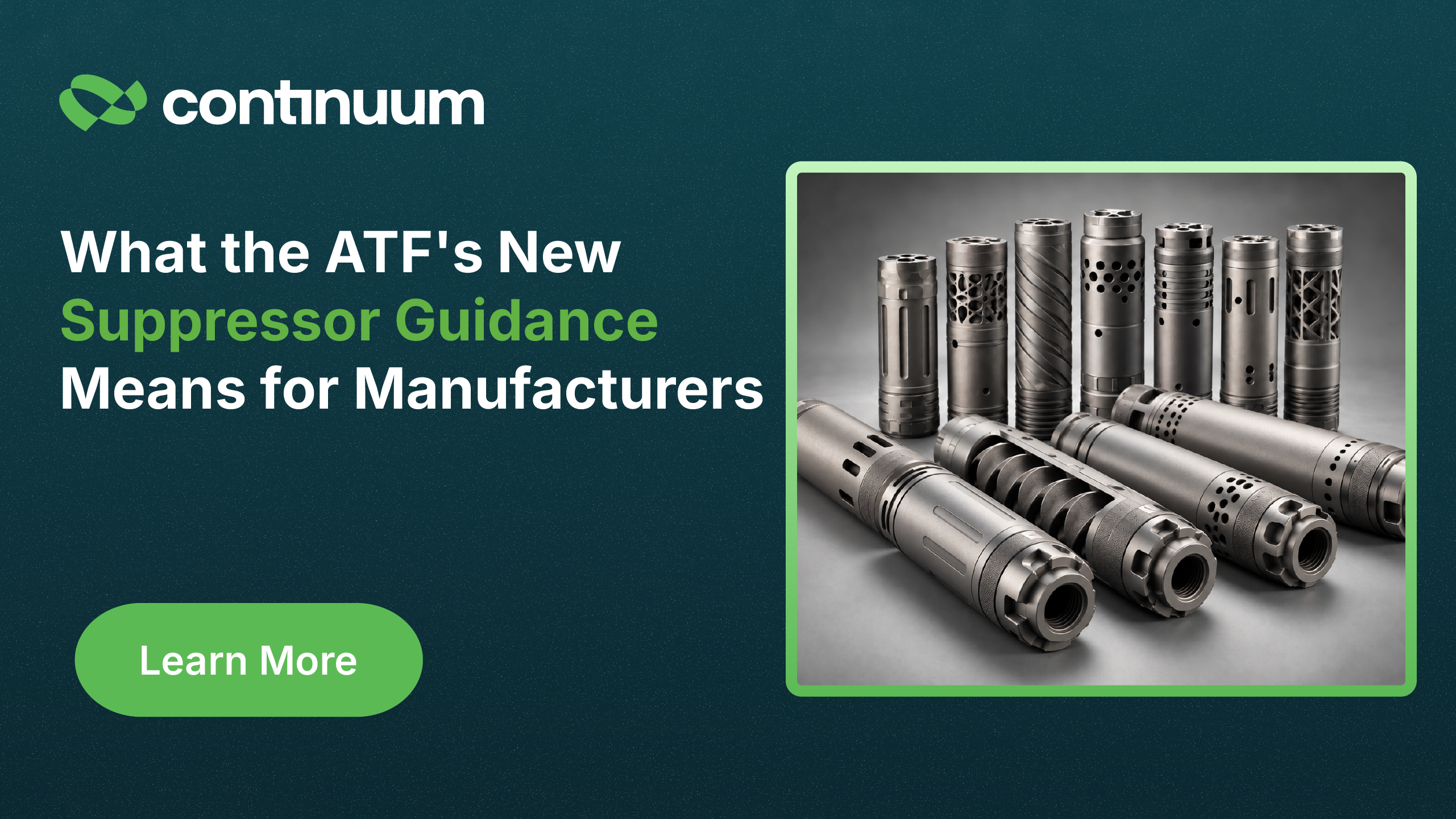 What the ATFs New Suppressor Guidance Means for Manufacturers